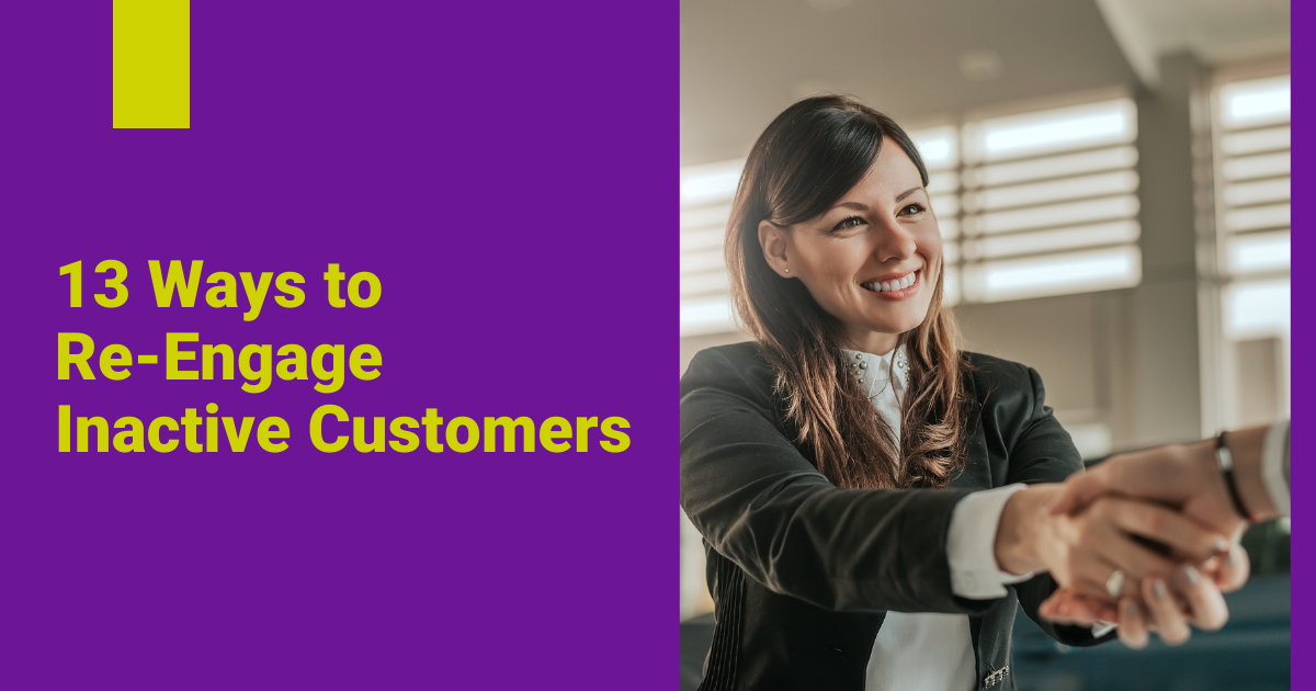 13 Ways to Re-Engage Inactive Customers Featured Image